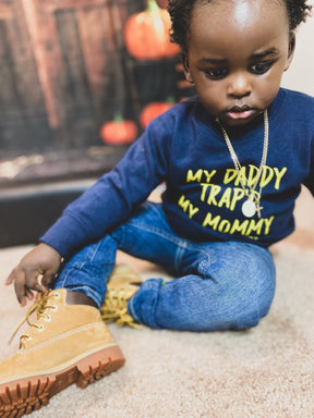 Le Trap Couture “Daddy Trap’d Mommy” Toddler Crew Neck Sweatshirt.