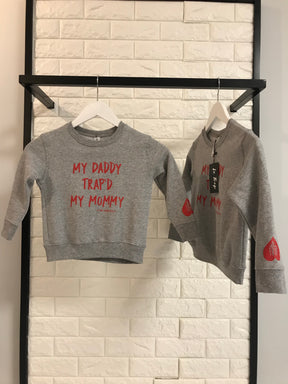 Le Trap Couture “Daddy Trap’d Mommy” Toddler Crew Neck Sweatshirt.